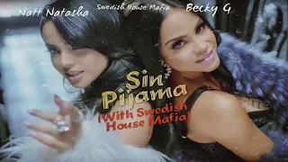 Becky G, Natti Natasha - Sin Pijama (with Swedish House Mafia) (Audio)