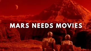 Mars Needs Movies