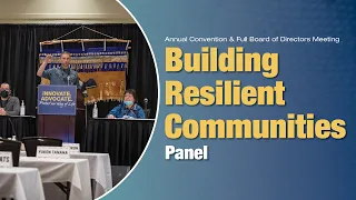 Building Resilient Communities Panel | 2022 TCC Annual Convention