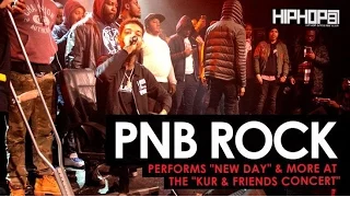 PnB Rock Performs "Too Many Years" & "New Day" at "The Kur And Friends Concert"
