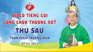 VIDEO | Tiếng Gọi Lòng Chúa Thương Xót | Thứ Sáu Tuần XXXIV Thường Niên | 01/12/2023