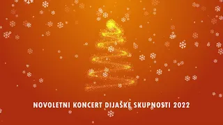 Novoletni koncert dijaške skupnosti 2022 (1. izvedba)