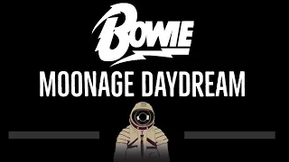 David Bowie • Moonage Daydream (CC) 🎤 [Karaoke] [Instrumental Lyrics]