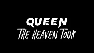 QUEEN : THE HEAVEN TOUR (Pt.1)