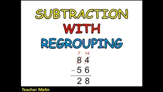 SUBTRACTION WITH REGROUPING || by Teacher Melin