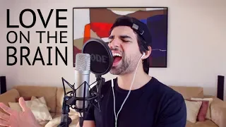 Love On The Brain - Rihanna (Renan Pitanga Cover)