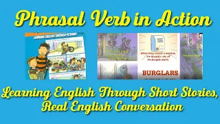 Phrasal Verb in Real Actions - Learning English Through Short Stories, Real English Conversation #01