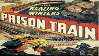 1938 - Prison Train