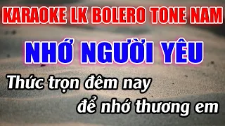 Liên Khúc Bolero Tone Nam Dễ Hát  -   Karaoke Nhớ Người Yêu  -   Karaoke Lâm Beat  -   Beat Mới