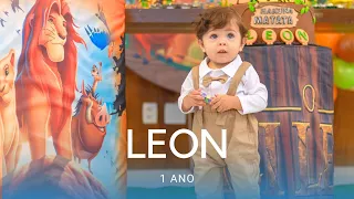 Festa Infantil - Tema Rei Leão [ Leon faz 1 ano ] - (disney) - TEASER