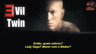 Eminem - Evil Twin (Legendado)