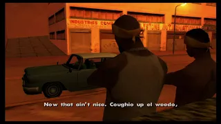 Grand Theft Auto: San Andreas - Chinga Tu Madre, Pendejo