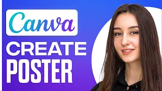 How To Create Poster In Canva App 2024