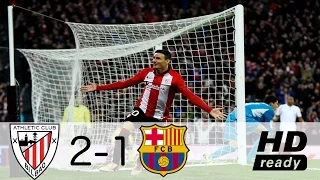 Athletic Bilbao vs Barcelona 2-1 All Goals & Highlights - Copa Del Rey 05/01/2017 [HD]
