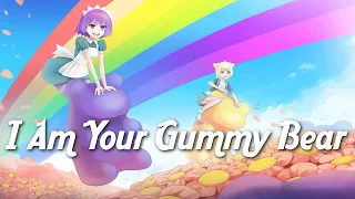 Nightcore - I Am Your Gummy Bear (Lyrics)