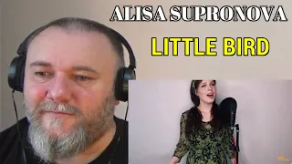 ALISA SUPRONOVA - LITTLE BIRD | Алиса Супронова - Пташечка (REACTION)
