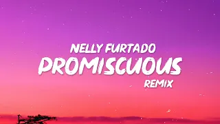 Nelly Furtado - Promiscuous (Lyrics) "I want you on my team, so does everybody else"