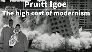 The failing of Pruitt Igoe explained in 5 minutes