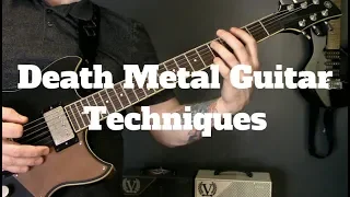 Death Metal Guitar Techniques Lesson - With Examples