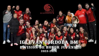 IGLUVAN CÓRDOBA BM DIVISIÓN HONOR JUVENIL FEMENINO 2023-2024.