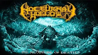 • NOCTURNAL HOLLOW - The Nuances of Death [Full-length Album] Old School Death Metal