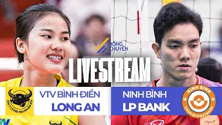 🛑TRỰC TIẾP | LP Bank Ninh Bình vs VTV Bình Điền Long An | Chung Kết | Nữ Cúp bóng chuyền Hoa Lư 2024