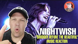 Nightwish Reaction - "SHUDDER BEFORE THE BEAUTIFUL" | NU METAL FAN REACTS |