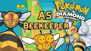 Can you beat Pokemon Diamond as a Beekeeper?