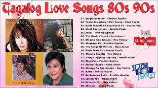 Imelda Papin,Ex Battalion,Freddie Aguilar, Eddie Peregrina  - Tagalog Love Songs 80s 90s