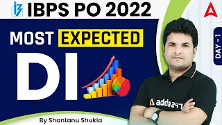 IBPS PO 2022 | Most Expected DI Questions | Day-1  by Shantanu Shukla