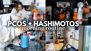 MORNING ROUTINE WITH PCOS, HASHIMOTOS DISEASE, AND HYPOTHYROIDISM