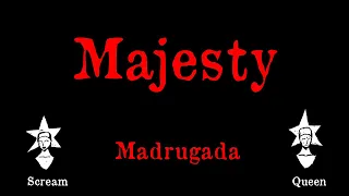 Madrugada - Majesty - Karaoke