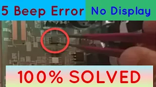 5 Beeps on Startup Error And No Display Fix On Desktop Computer. Common Problem Solved.
