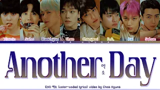 EXO 엑소 'Another Day' (Color-Coded Lyrics HAN/ROM/ENG) 가사