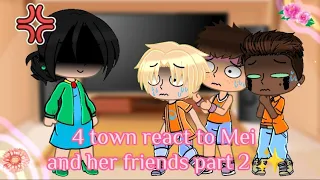 4*town react to Mei and her friends 💢 but different? (Read the description) Special ✨ turning red AU
