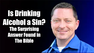 Is Drinking A Sin? What the Bible Actually Says About Alcohol