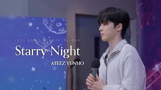[4K] ATEEZ 윤호 - Starry Night (원곡: 스탠딩 에그) | 아이돌라디오 리허설캠 230208