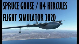 Spruce Goose / H4 Hercules | Microsoft Flight Simulator Update 11