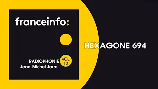 Jean-Michel Jarre - Hexagone 694