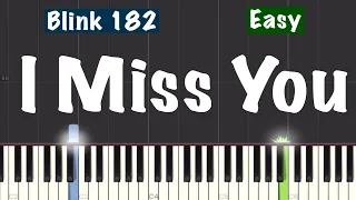 blink-182 - I Miss You Piano Tutorial | Easy