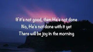 Tauren Wells - Joy In The Morning (with lyrics)(2022)