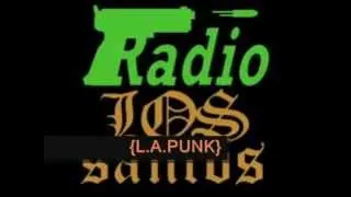 RADIO LOS-SANTOS :- EAZY-ER SAID THAN DUNN {L.A.PUNK}