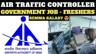 AIR TRAFFIC CONTROLLER JOB 2022 | GOVERNMENT JOB | Tamil Aviation |