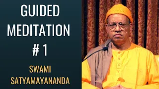 Guided Vedantic Meditation # 1 | Swami Satyamayananda