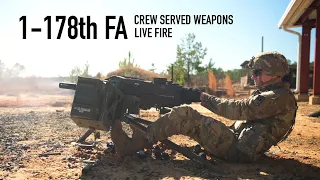 Crew-served weapons training with the 1-178th FA