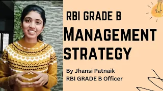 Management Strategy || RBI Grade B || Jhansi Patnaik || AIR 44