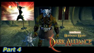 Baldur's Gate Dark Alliance 2021 Remastered Gameplay Part 4