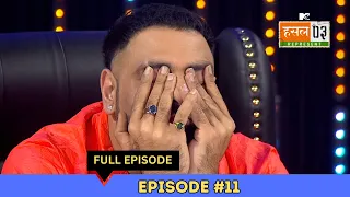 MTV Hustle 03 REPRESENT | Episode 11 | Full Episode | A Tribute to Sidhu Moose Wala