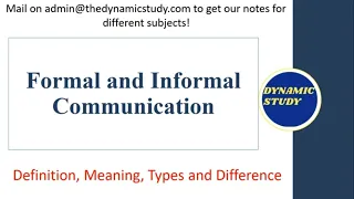 Formal and Informal Communication