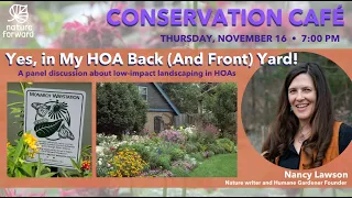 Yes, in My HOA Back (And Front) Yard! – Conservation Cafe, November 2023